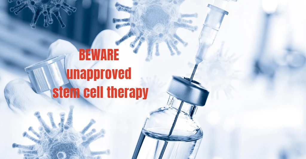 Unregulated Stem Cell Therapy Brings More Harm Than Help