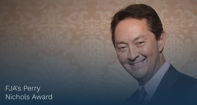 Fred Cunningham | FJA's Perry Nichols Award