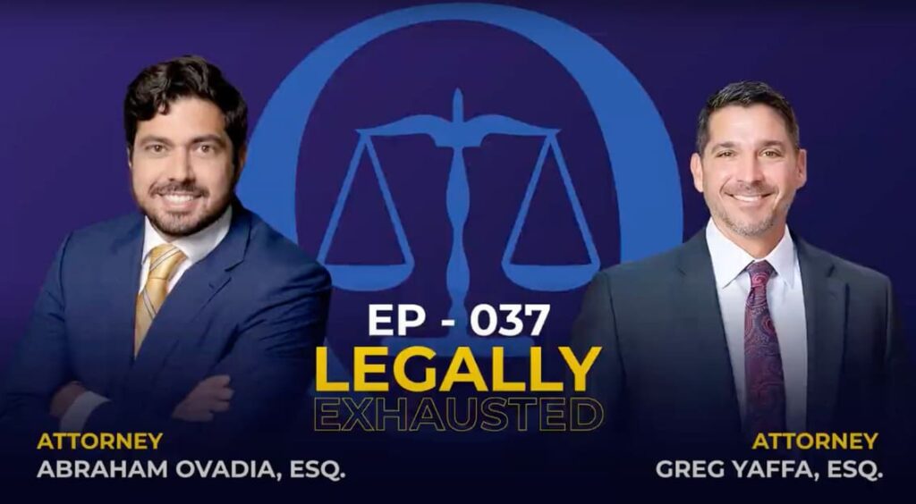 Greg Yaffa | Podcast | Legally Exhausted EP 37