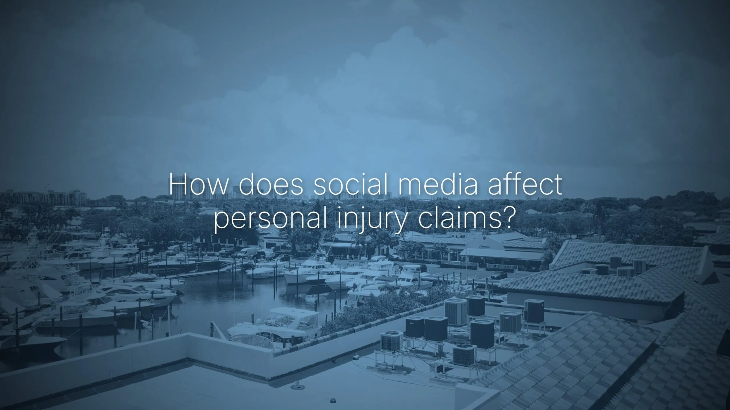 How does social media affect a personal injury claim