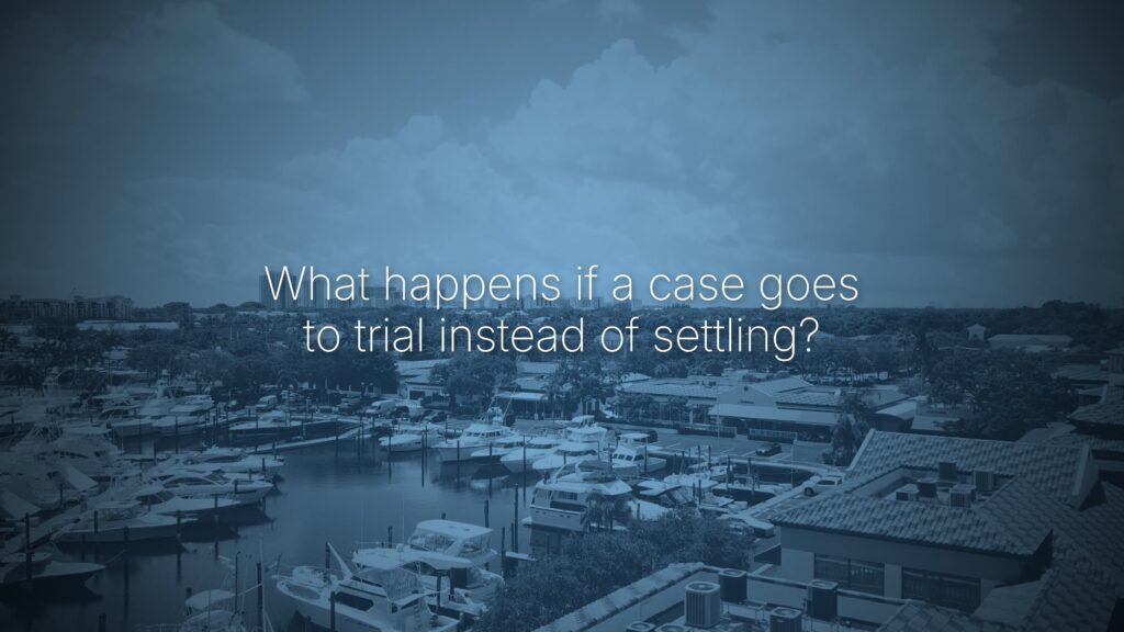 What happens if a case goes to trial instead of settling